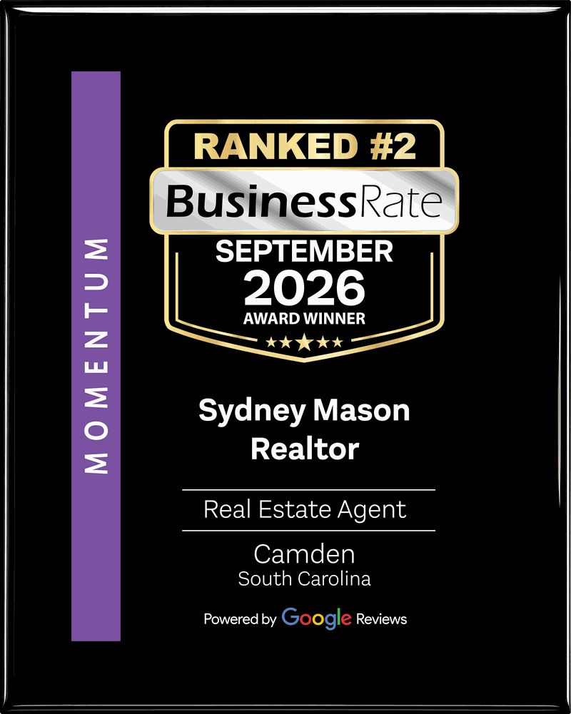 Black award plaque reading: Ranked #2, BusinessRate September 2026 Award Winner, Sydney Mason Realtor, Real Estate Agent, Camden, South Carolina, Momentum, Powered by Google Reviews